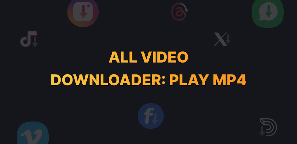 All Video Downloader: Play MP4 v1.49 MOD APK (Premium Unlocked)