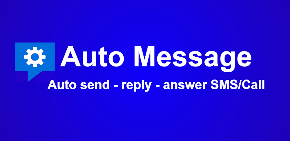 AUTO MESSAGE v2.9199 MOD APK (Premium Unlocked)