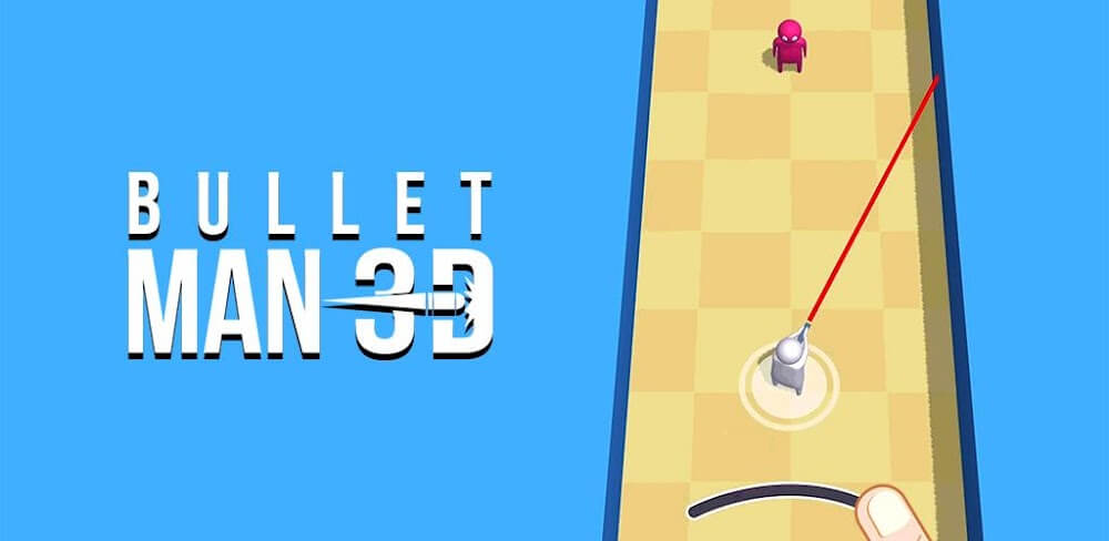 Bullet Man 3D MOD APK v1.9.2 (Unlimited Bullets)