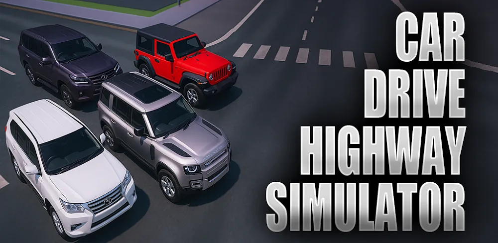 Car Drive Highway Simulator v3.0 MOD APK ( Unlimited Gold, Free Rewards)
