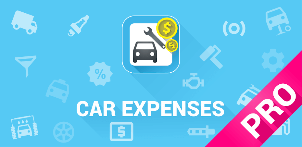Car Expenses Manager Pro v30.96 APK (Patched)