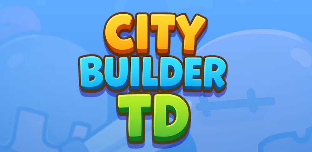 City Builder TD v0.2 MOD APK (Menu, Add Gold, Gems)