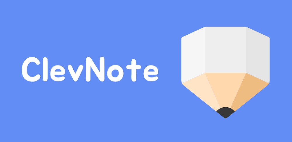 ClevNote v2.24.10  MOD APK (Premium Unlocked)
