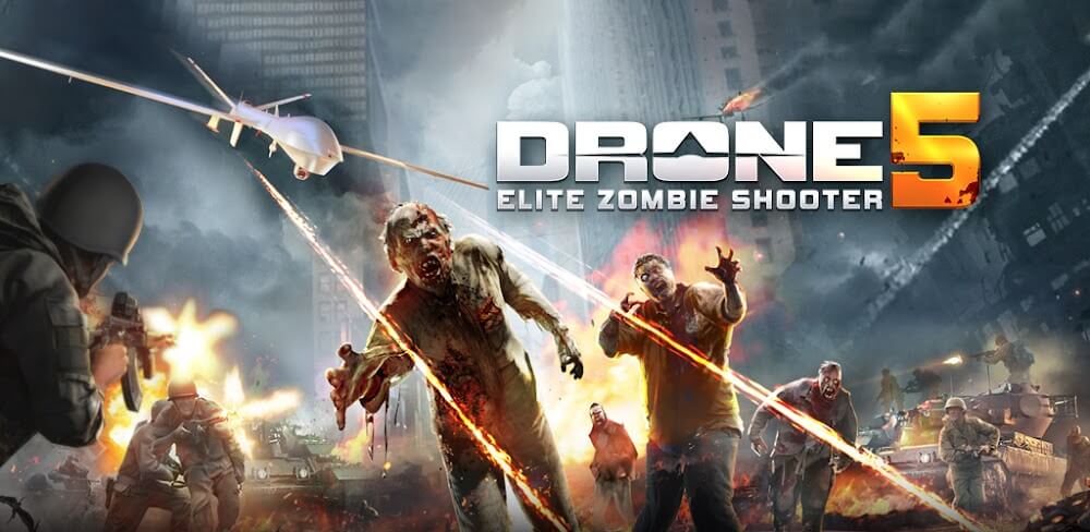 Drone 5: Elite Zombie Shooter v2.00.051 MOD APK (Unlimited Money)