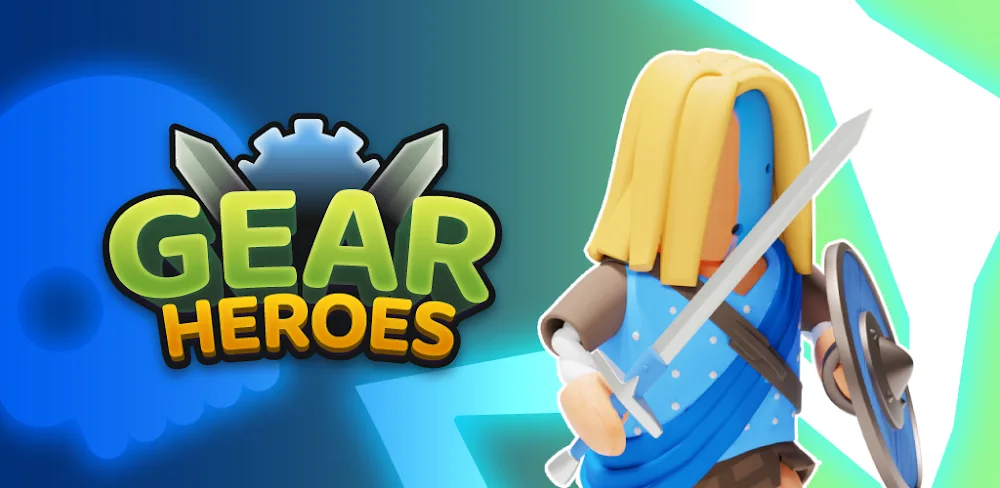 Gear Hero v0.0.2 MOD APK (Damage, Defense Multiplier, God Mode)
