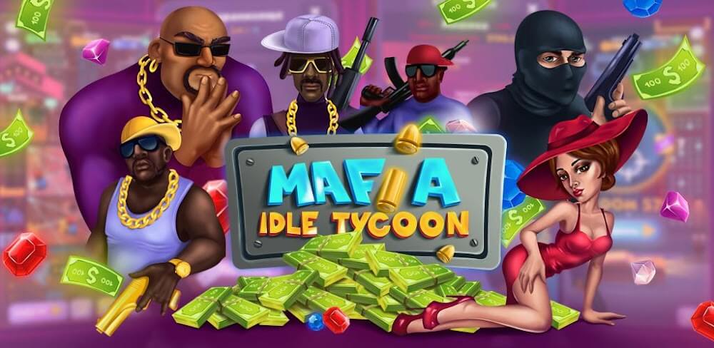 Idle Mafia: Tycoon Simulator v0.6.1 MOD APK (Unlimited Money/Diamonds)