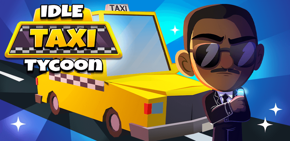 Idle Taxi Tycoon MOD APK v1.22.0 (Unlimited Money)