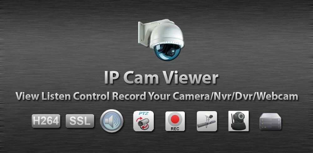 IP Cam Viewer Pro v7.6.4 APK (PAID/Patched)