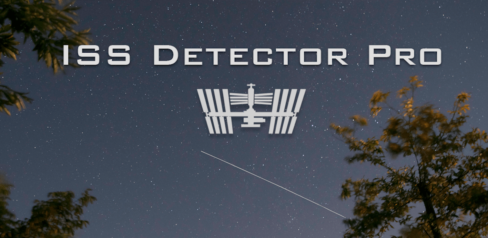 ISS Detector Pro v2.05.43 Pro APK (Full/Optimized)