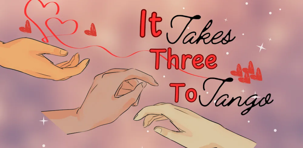 It Takes Three to Tango v1.0.6 MOD APK (Unlocked Stories, No ADS)