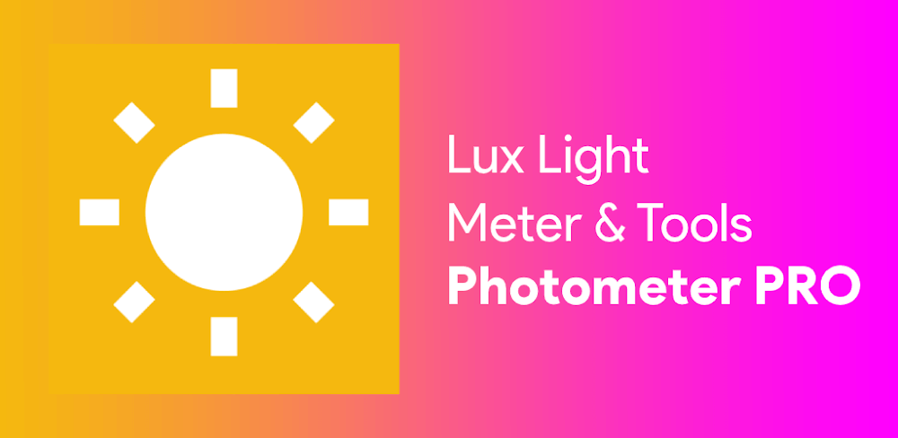 Lux Light Meter Photometer PRO v5.10.6.1 MOD APK (Pro Unlocked)