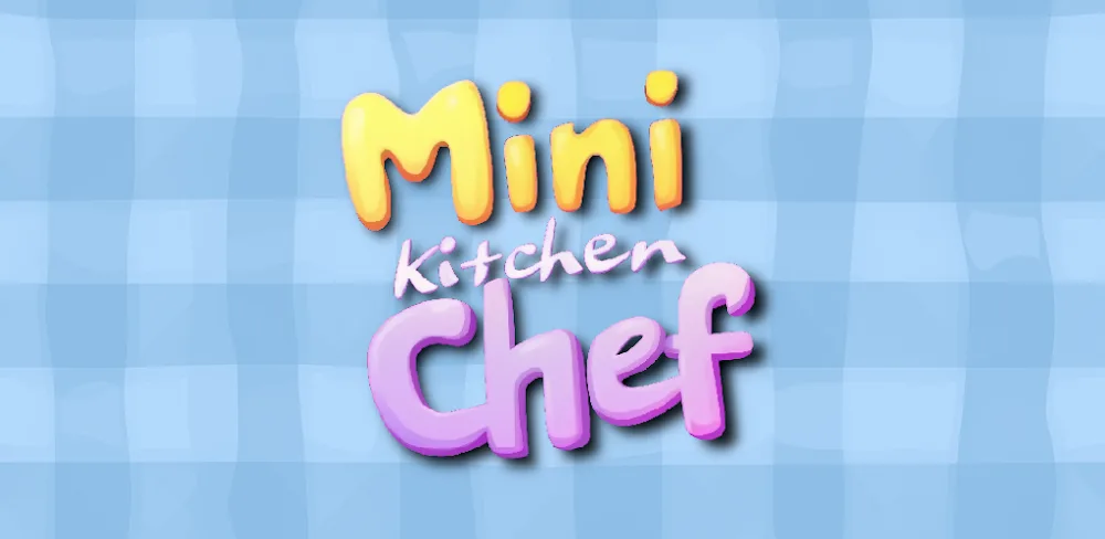 Mini Kitchen Chef: Cooking Fun v7.3.15 MOD APK (Menu, Auto Win, Unlimited Cash)