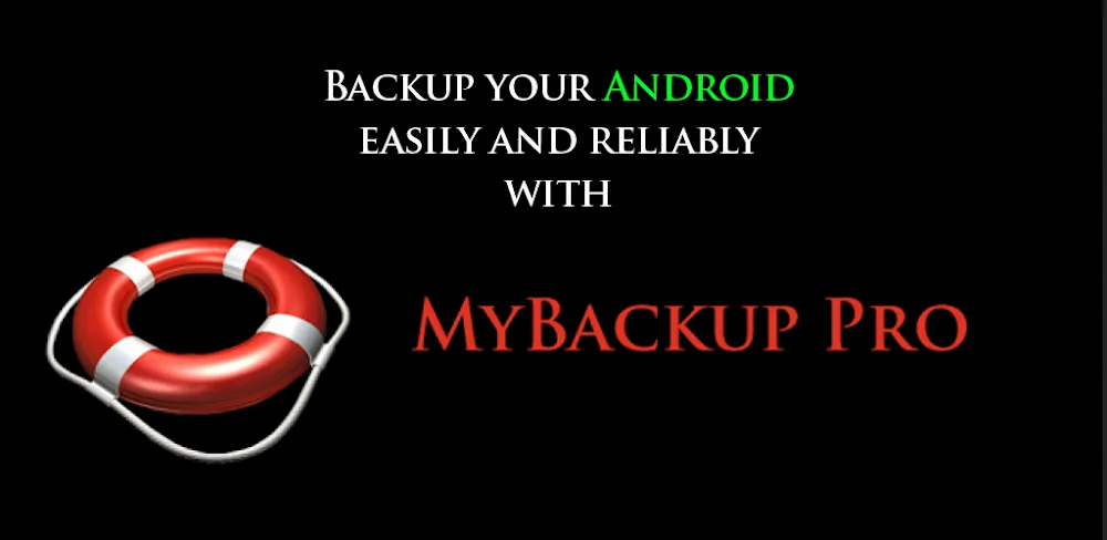 My Backup Pro v4.8.8 APK (Full Version)