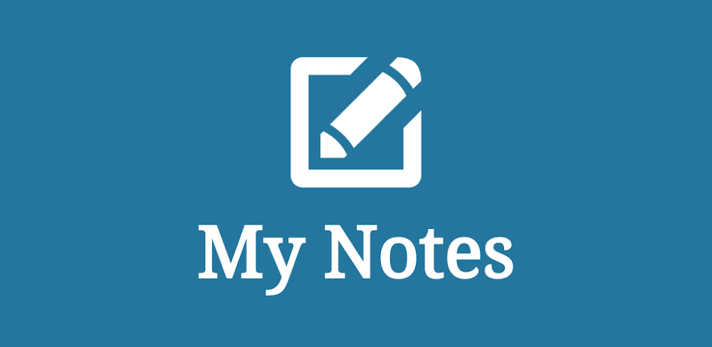 My Notes v2.3.0 MOD APK (Premium Unlocked)