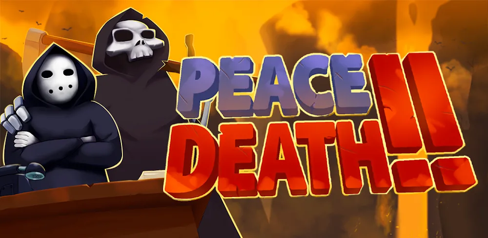 Peace, Death! 2 v1.0.15 APK (Full Version)