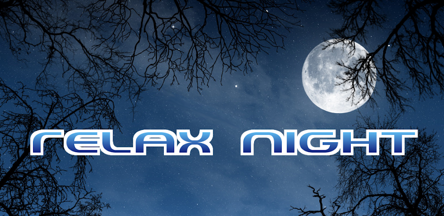 Relax Night v6.1.0 MOD APK (Premium Unlocked)