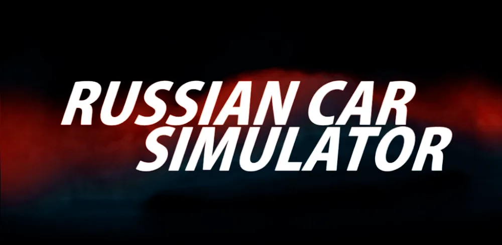 RussianCar: Simulator v0.4.5 MOD APK (Remove ADS)