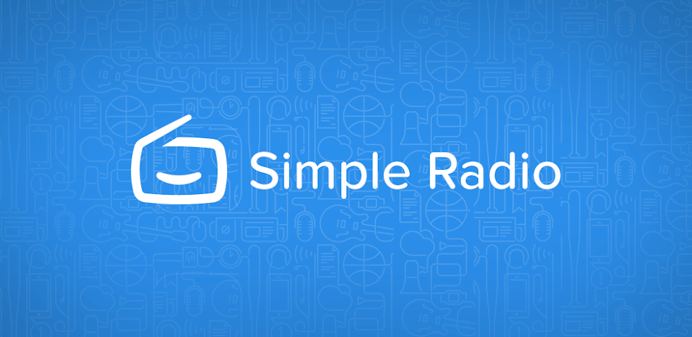 Simple Radio v6.1.1 MOD APK (Pro Unlocked)