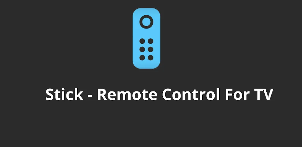Stick – Remote Control For TV v3.16 MOD APK (Premium Unlocked)
