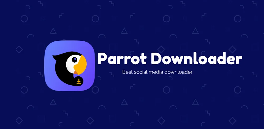 Parrot Downloader v5.0.0-rc.1 MOD APK (Premium Unlocked)