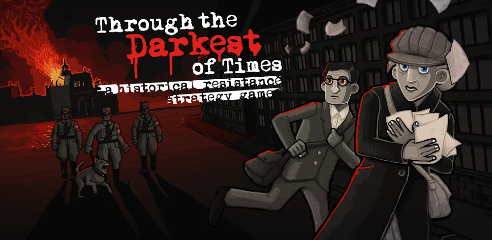 Through the Darkest of Times v1.0.19 APK (Unlocked Game)