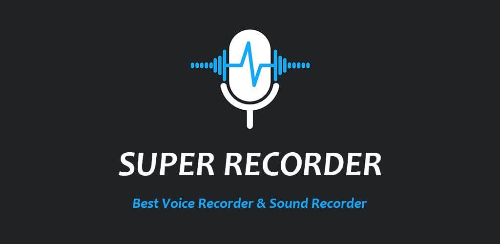 Super Recorder v2.4.6.1 MOD APK (Premium Unlocked)