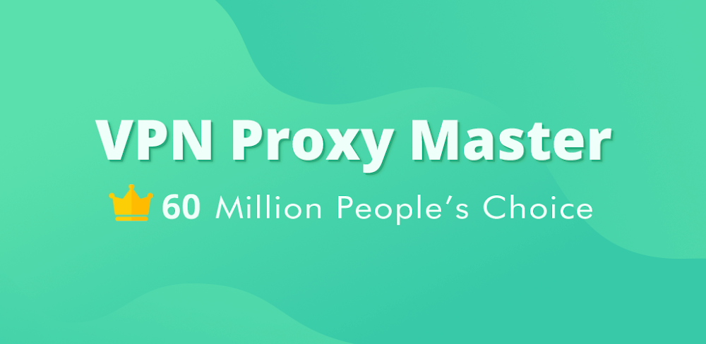 VPN Proxy Master v2.6.9.2 MOD APK (VIP Unlocked)
