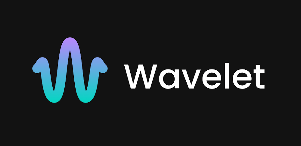 Wavelet v25.12 b251201 MOD APK (Premium Unlocked)