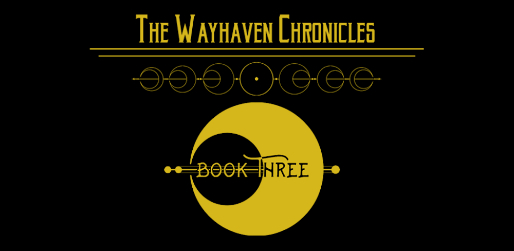 Wayhaven Chronicles: Book 3 v1.0.20 MOD APK (Unlocked Stories, Boosted Stats)